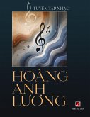 Tuy¿n T¿p Nh¿c Hoàng Anh L¿¿ng (hardcover)