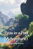 Peas in a Pod (Adventure) Peas in a Pod (Adventure)