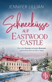 Schneeküsse auf Eastwood Castle Schneeküsse auf Eastwood Castle