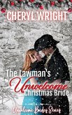 The Lawman's Unwelcome Christmas Bride