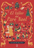 El taller del Pare Noel El taller del Pare Noel