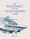 The Economics of the Yacht Industry The Economics of the Yacht Industry