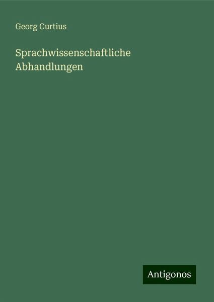 Sprachwissenschaftliche Abhandlungen