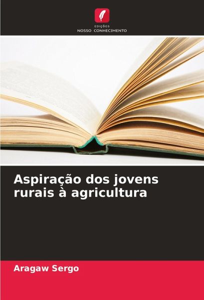 Aspiração dos jovens rurais à agricultura Aspiração dos jovens rurais à agricultura