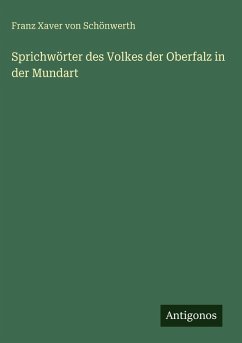 Cover Sprichwörter des Volkes der Oberfalz in der Mundart