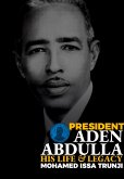 President Aden Abdulla President Aden Abdulla