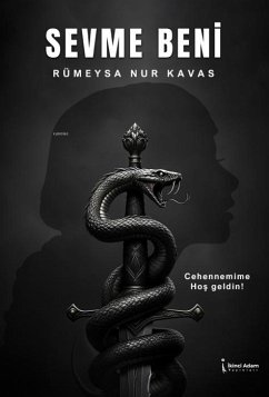 Sevme Beni - Nur Kavas, Rümeysa