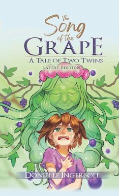 The Song of the Grape - Ingersoll, Donielle