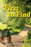 First to Find First to Find