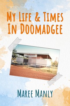 Cover My Life & Times In Doomadgee