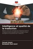 Intelligence et qualité de la traduction