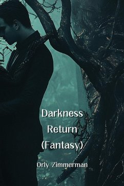 Darkness Return (Fantasy) - Zimmerman, Orly