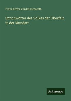 Cover Sprichwörter des Volkes der Oberfalz in der Mundart