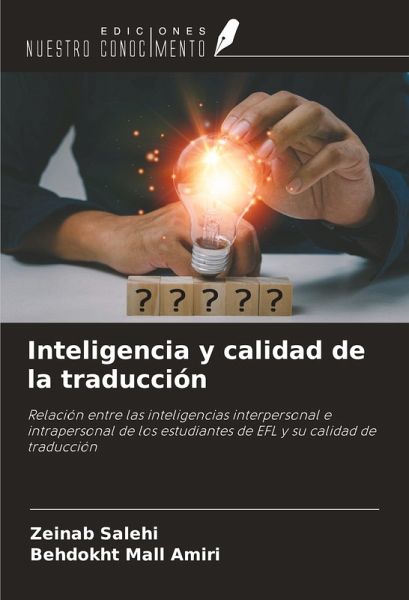 Inteligencia y calidad de la traducción Inteligencia y calidad de la traducción