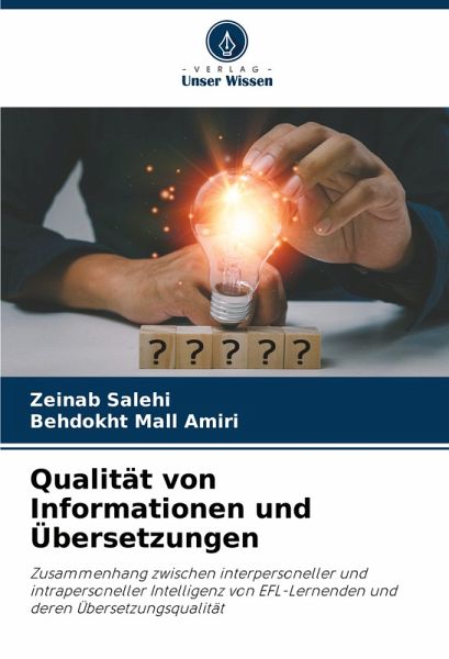 Qualität von Informationen und Übersetzungen Qualität von Informationen und Übersetzungen