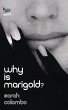 Why is Marigold? - Bild 1