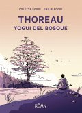 Thoreau, Yogui del Bosque