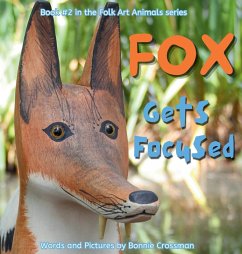 Fox Gets Focused - Crossman, Bonnie