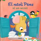 El ratolí pérez té un secret El ratolí pérez té un secret