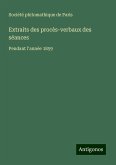 Extraits des procès-verbaux des séances Extraits des procès-verbaux des séances