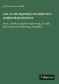 Das Bistum Augsburg: historisch und statistisch beschrieben