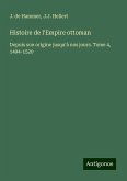 Histoire de l'Empire ottoman Histoire de l'Empire ottoman