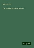 Les Vendéens dans la Sarthe Les Vendéens dans la Sarthe