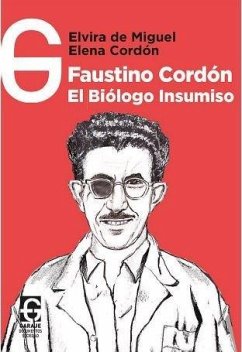 Cover Faustino Cordón, el biólogo insumiso