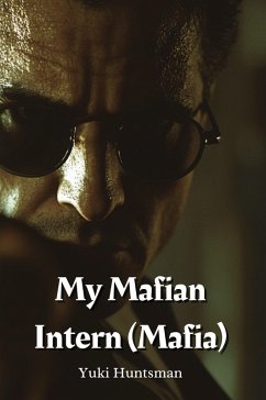 My Mafian Intern (Mafia) - Huntsman, Yuki