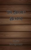 The Secret Beyond The Secret Beyond