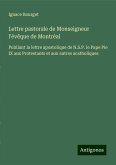 Lettre pastorale de Monseigneur l'évêque de Montréal Lettre pastorale de Monseigneur l'évêque de Montréal