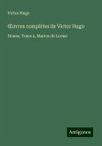 ¿uvres complètes de Victor Hugo