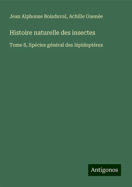 Histoire naturelle des insectes