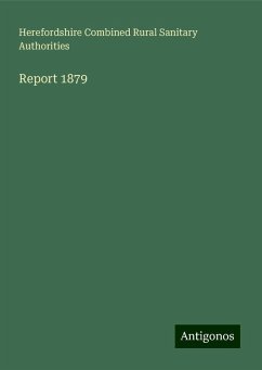 Report 1879 - Authorities, Herefordshire Combined Rural Sanitary