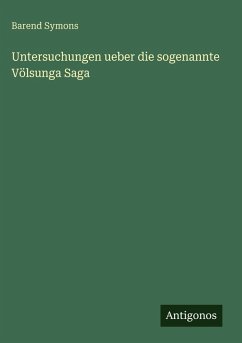 Cover Untersuchungen ueber die sogenannte Völsunga Saga