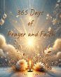 365 Days of Prayer and Faith - Bild 1