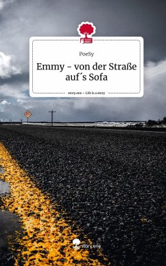 Cover Emmy - von der Straße auf´s Sofa. Life is a Story - story.one
