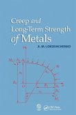 Creep and Long-Term Strength of Metals Creep and Long-Term Strength of Metals