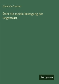 Cover Über die sociale Bewegung der Gegenwart