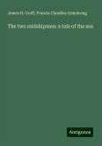 The two midshipmen: a tale of the sea The two midshipmen: a tale of the sea