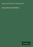 Das System der Medicin