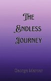 The Endless Journey The Endless Journey