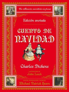 Cuento de Navidad. Edición anotada: Un cuento navideño en prosa