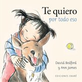 Te quiero por todo eso Te quiero por todo eso