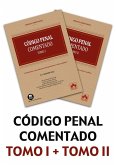 Código Penal 2024. 2 Tomos. Comentarios, concordancias, jurisprudencia e índice analítico