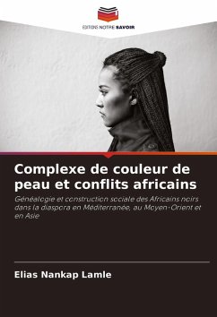 Cover Complexe de couleur de peau et conflits africains