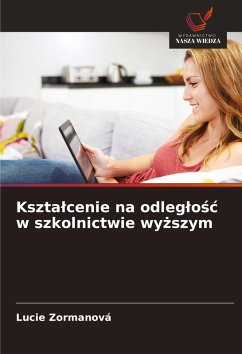 Cover Kszta¿cenie na odleg¿o¿¿ w szkolnictwie wy¿szym