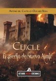 Cercle. El Asedio Del Nuevo Almir Cercle. El Asedio Del Nuevo Almir