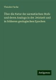 Über die Natur der sarmatischen Stufe und deren Analoga in der Jetztzeit und in früheren geologischen Epochen