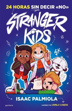 Stranger Kids 3 - 24 horas sin decir no Stranger Kids 3 - 24 horas sin decir no